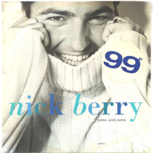 Nick Berry - Long Live Love 7 Inch Vinyl Single (7 Inch Record)