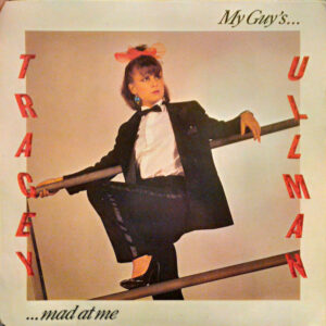 Tracey Ullman - My Guy's Mad At Me 7 Inch Vinyl Single (7 Inch Record)