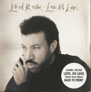 Lionel Richie - Love, Oh Love 7 Inch Vinyl Single (7 Inch Record)