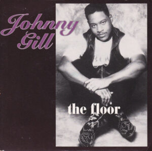 Johnny Gill - The Floor 7 Inch Vinyl Single (7 Inch Record)
