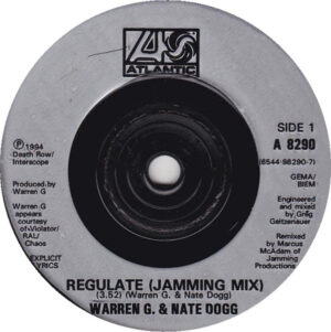 Warren G. and Nate Dogg - Regulate 7 Inch Vinyl Single (7 Inch Record)