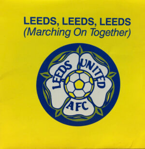 The Crew - Leeds, Leeds, Leeds (Marching On Together) 7 Inch Vinyl Single (7 Inch Record)