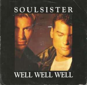 Soulsister - Well Well Well 7 Inch Vinyl Single (7 Inch Record)