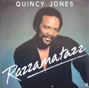 Quincy Jones - Razzamatazz 12 Inch Vinyl Single (12 Inch Record)