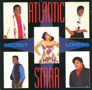 Atlantic Starr - Secret Lovers 7 Inch Vinyl Single (7 Inch Record)