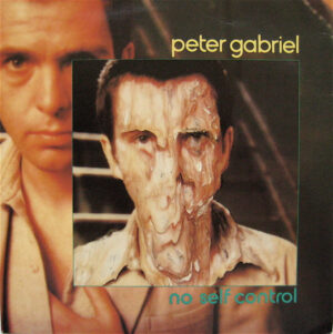 Peter Gabriel - No Self Control 7 Inch Vinyl Single (7 Inch Record)