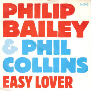 Philip Bailey and Phil Collins - Easy Lover 7 Inch Vinyl Single (7 Inch Record)