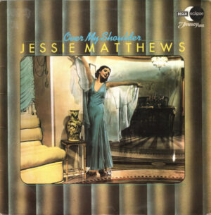 Jessie Matthews - Over My Shoulder Vinyl LP (LP Record, Album, Mono)