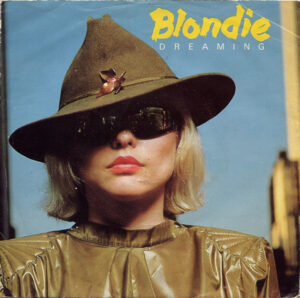 Blondie - Dreaming 7 Inch Vinyl Single (7 Inch Record)