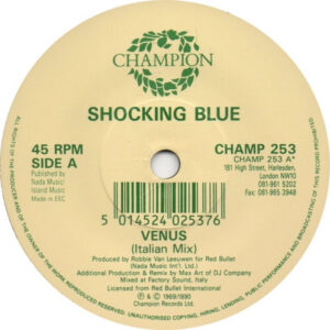 Shocking Blue - Venus 7 Inch Vinyl Single (7 Inch Record)
