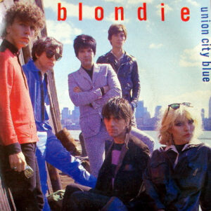 Blondie - Union City Blue 7 Inch Vinyl Single (7 Inch Record)