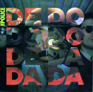The Police - De Do Do Do, De Da Da Da 7 Inch Vinyl Single (7 Inch Record)