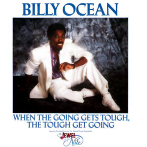 Billy Ocean - When The Going Gets Tough, The Tough Get Going 7 Inch Vinyl Single (7 Inch Record)