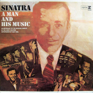 Frank Sinatra - A Man And His Music Vinyl LP (2xLP Record, Album, Mono, Gat)