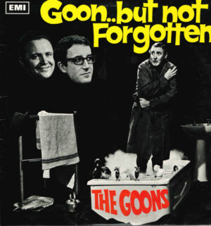 The Goons - Goon ... But Not Forgotten Vinyl LP (LP Record, Mono)