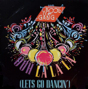 Kool and The Gang - Ooh La La La (Let's Go Dancin') 7 Inch Vinyl Single (7 Inch Record)