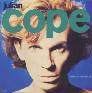 Julian Cope - World Shut Your Mouth 7 Inch Vinyl Single (7 Inch Record)