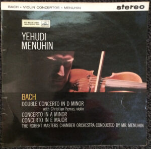 Bach, Yehudi Menuhin, Christian Ferras, Festival Chamber Orchestra, Robert Masters Chamber Orchestra - Violin Concertos Vinyl LP (LP Record)