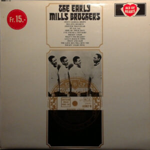 The Mills Brothers - The Early Mills Brothers (LP, Comp, Mono)