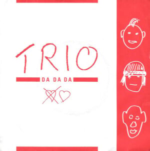 Trio - Da Da Da 7 Inch Vinyl Single (7 Inch Record)