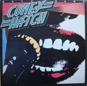 Coney Hatch - Outa Hand Vinyl LP (LP Record, Album)