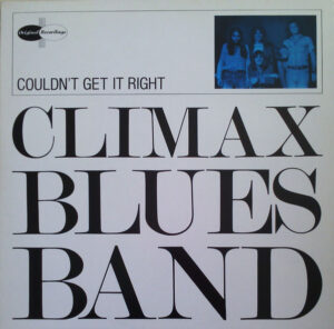 Climax Blues Band - Couldn't Get It Right Vinyl LP (LP Record, Compilation)