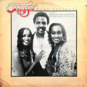 Odyssey - Hang Together Vinyl LP (LP Record, Album)