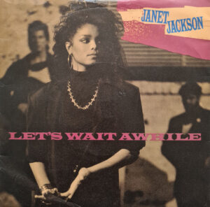 Janet Jackson - Let's Wait Awhile 7 Inch Vinyl Single (7 Inch Record)