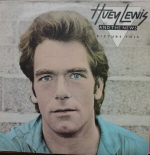 Huey Lewis And The News - Picture This Vinyl LP (LP Record, Album)