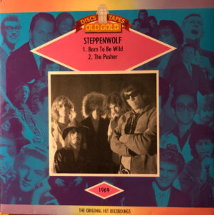 Steppenwolf - Born To Be Wild / The Pusher 7 Inch Vinyl Single (7 Inch Record)