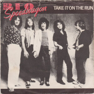 REO Speedwagon - Take It On The Run 7 Inch Vinyl Single (7 Inch Record)