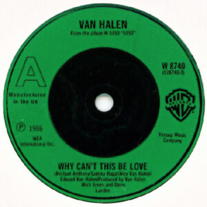 Van Halen - Why Can't This Be Love 7 Inch Vinyl Single (7 Inch Record)