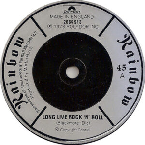 Rainbow - Long Live Rock 'N' Roll 7 Inch Vinyl Single (7 Inch Record)