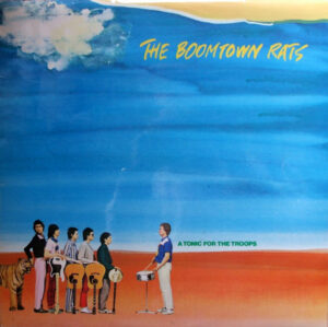 The Boomtown Rats - A Tonic For The Troops Vinyl LP (LP Record, Album)