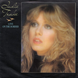 Judie Tzuke - Love On The Border 7 Inch Vinyl Single (7 Inch Record)