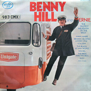 Benny Hill - Benny Hill Sings Ernie, The Fastest Milkman In The West Vinyl LP (LP Record, Album)