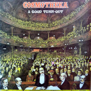 Cosmotheka - A Good Turn-Out Vinyl LP (LP Record)
