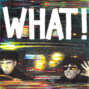 Soft Cell - What! 7 Inch Vinyl Single (7 Inch Record)