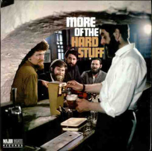 The Dubliners - More Of The Hard Stuff Vinyl LP (LP Record, Album, Mono)