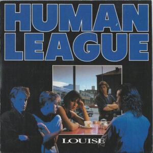 Human League - Louise 7 Inch Vinyl Single (7 Inch Record)