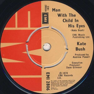 Kate Bush - Man With The Child In His Eyes 7 Inch Vinyl Single (7 Inch Record)