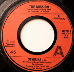 The Mission - Severina 7 Inch Vinyl Single (7 Inch Record)