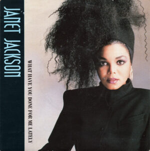 Janet Jackson - What Have You Done For Me Lately 7 Inch Vinyl Single (7 Inch Record)