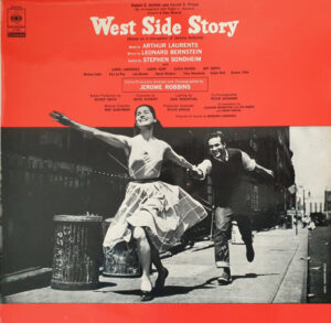 Leonard Bernstein ‧ Jerome Robbins ‧ Carol Lawrence ‧ Larry Kert ‧ Chita Rivera, Arthur Gordon Smith - West Side Story Vinyl LP (LP Record)