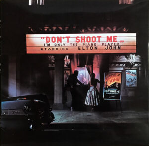 Elton John - Don't Shoot Me I'm Only The Piano Player Vinyl LP (LP Record, Album)
