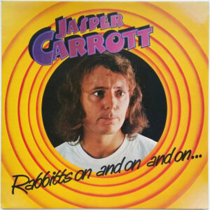 Jasper Carrott - Rabbitts On And On And On... Vinyl LP (LP Record)