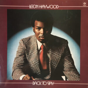 Leon Haywood - Back To Stay Vinyl LP (LP Record, Album)
