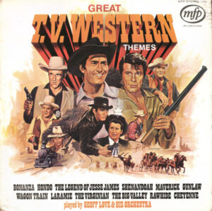 Geoff Love and His Orchestra - Great T.V. Western Themes Vinyl LP (LP Record)