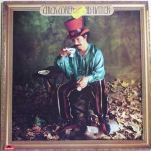 Chick Corea - The Mad Hatter Vinyl LP (LP Record, Album)