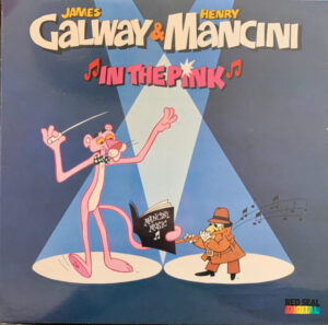James Galway and Henry Mancini - In The Pink Vinyl LP (LP Record, Album)